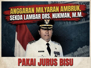Anggaran Milyaran Ambruk, Sekda Lambar Pakai Jurus Bisu