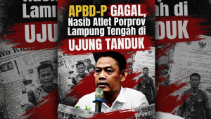 APBD-P Gagal, Nasib Atlet Porprov Lampung Tengah di Ujung Tanduk