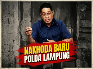 Nakhoda Baru Polda Lampung